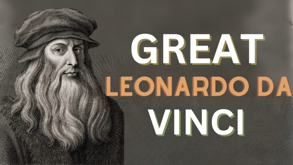 LEONARDO DA VINCI