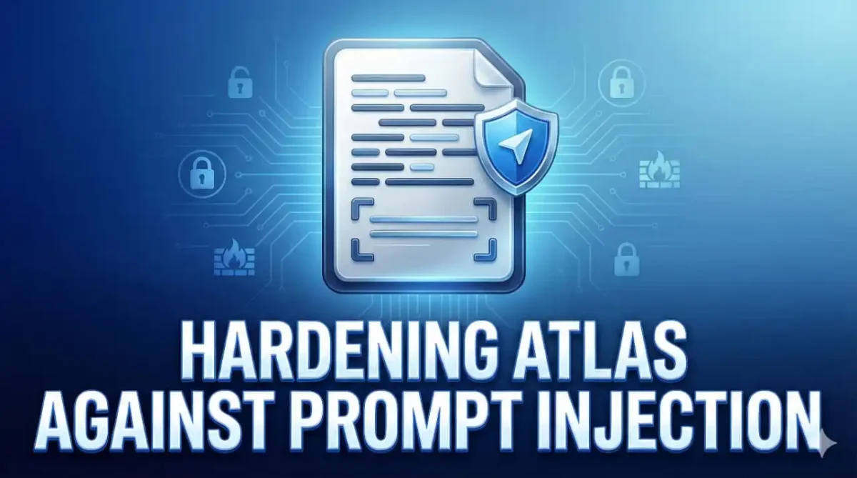 Prompt Injection Attacks: How ChatGPT Atlas Is Preparing for Real-World AI Threats